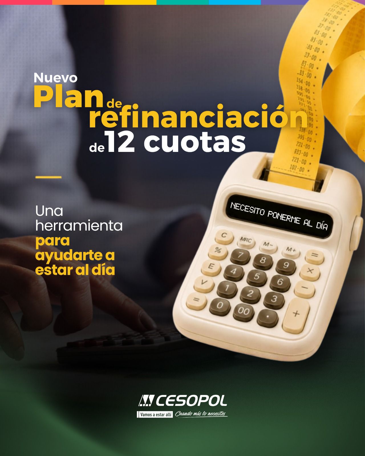 Cesopol lanzó un plan de refinanciación de deudas de hasta 12 cuotas para sus asociados